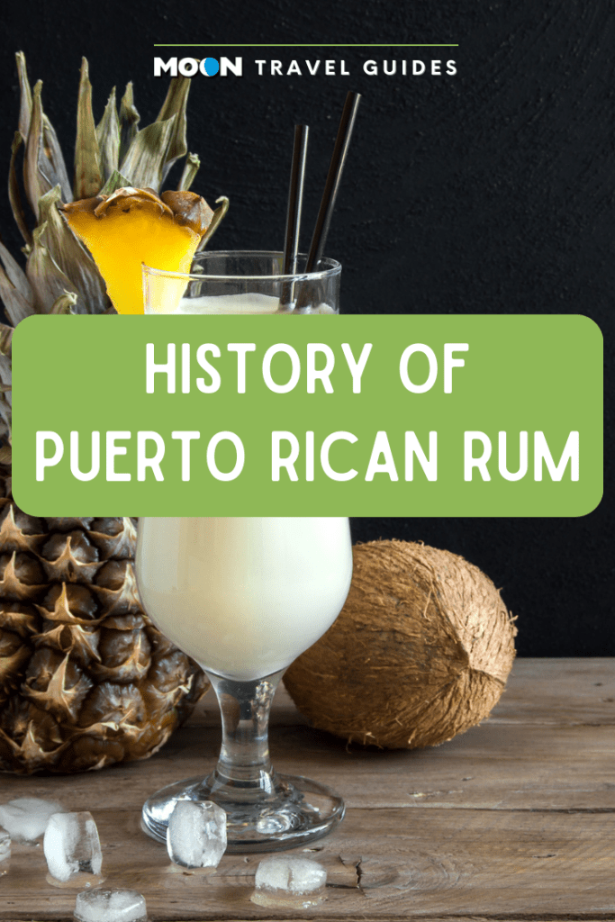 Image of piña colada with text History of Puerto Rican Rum