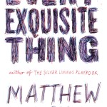Every Exquisite Thing cover