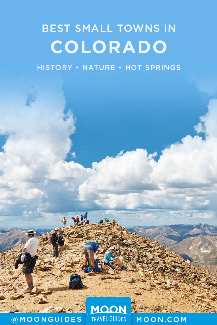 best city for outdoors people on The Best Small Towns In Colorado Moon Travel Guides