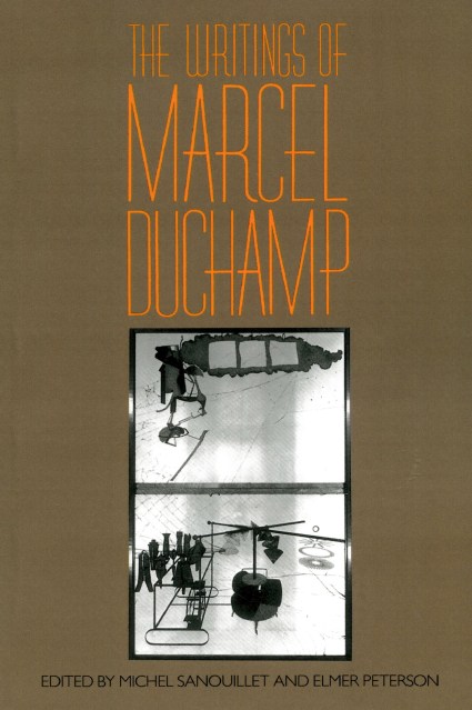 The Writings Of Marcel Duchamp
