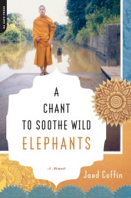 A Chant to Soothe Wild Elephants