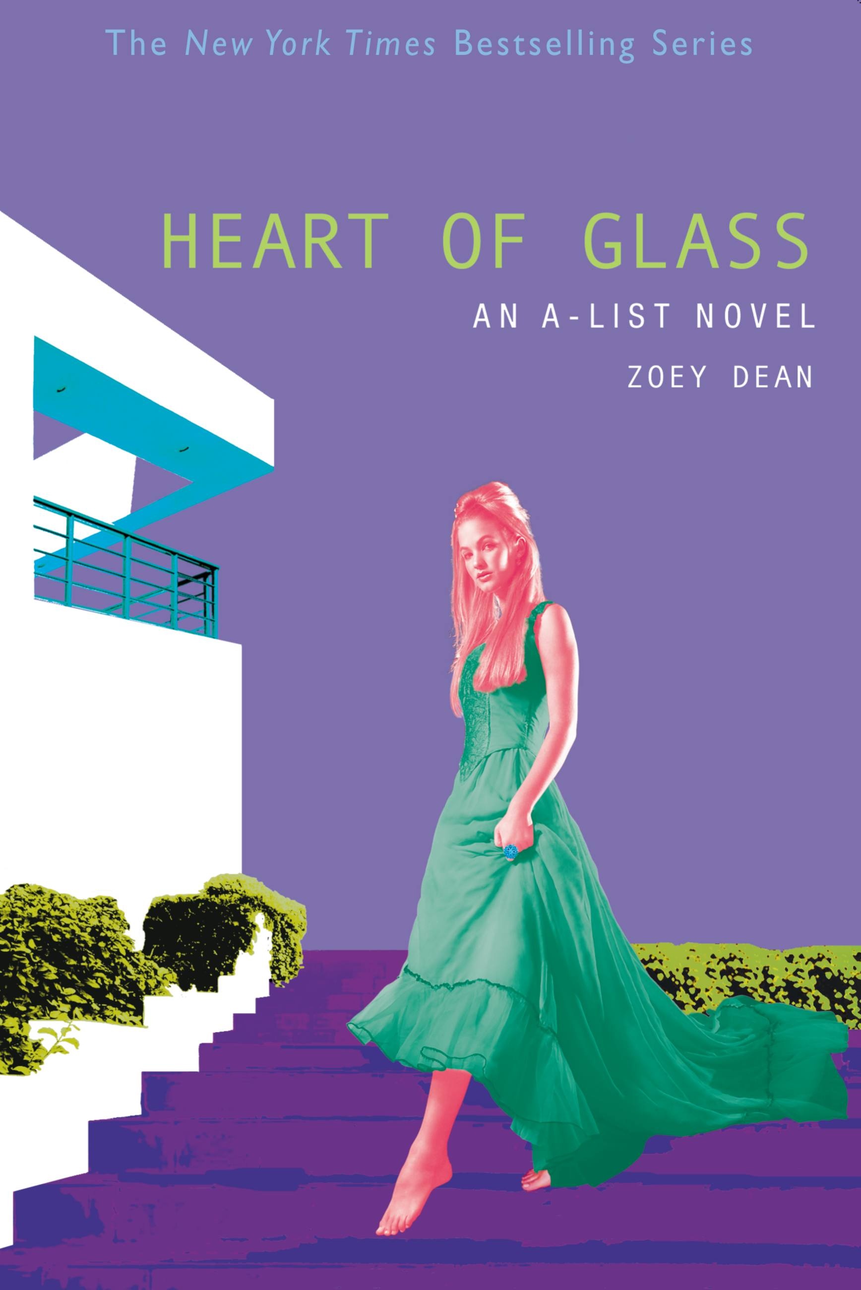 Heart of Glass by Zoey Dean Hachette Book Group