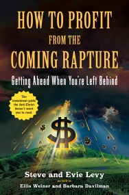 How to Profit From the Coming Rapture