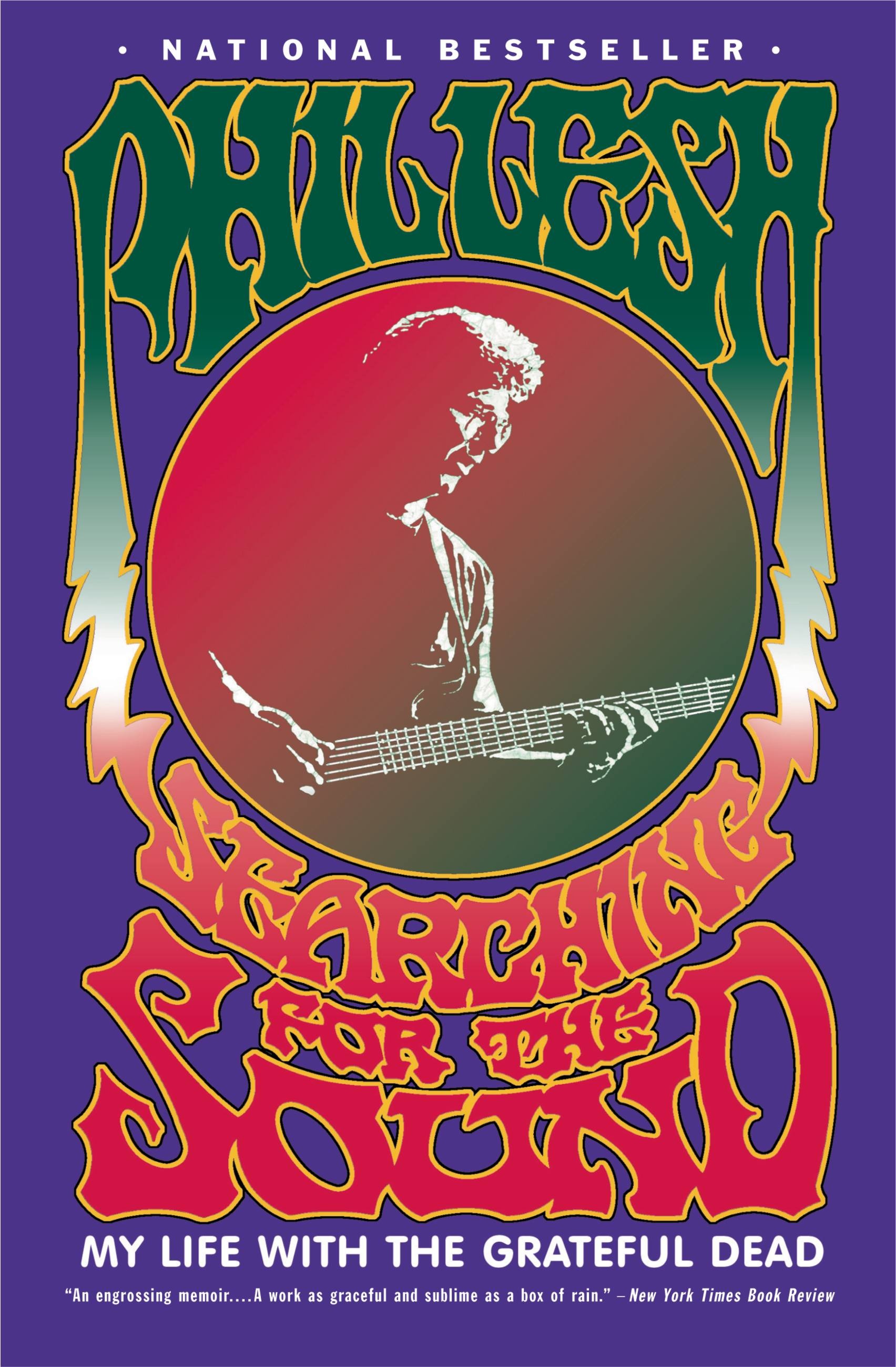 Searching for the Sound by Phil Lesh Hachette Book Group photo