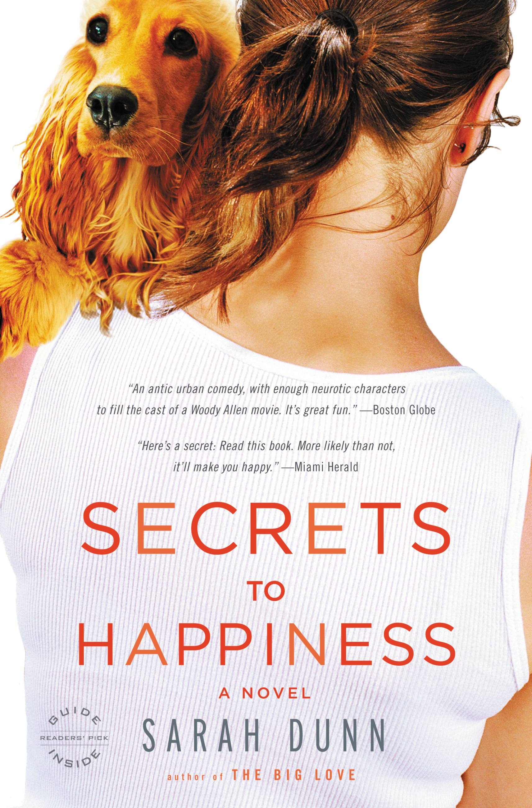 Secrets to Happiness by Sarah Dunn Hachette Book Group image