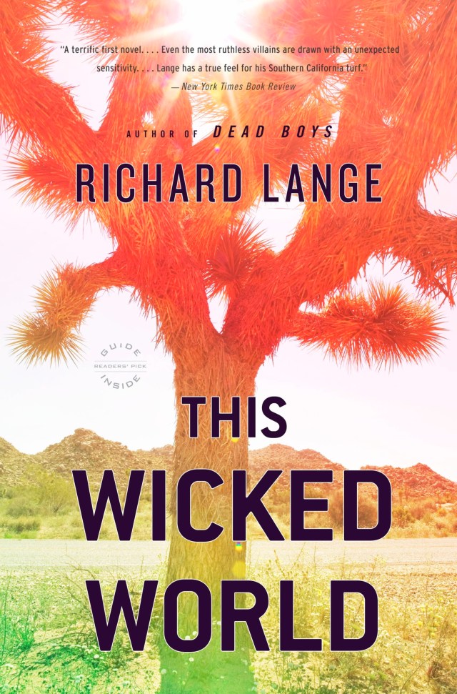 This Wicked World by Richard Lange | Hachette Book Group