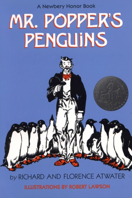 Mr. Popper's Penguins (Newbery Honor Book)