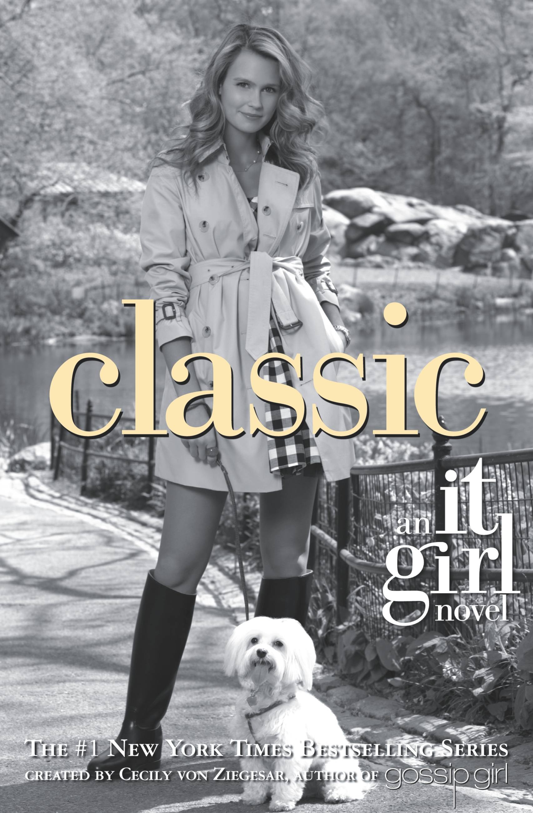 Classic by Cecily von Ziegesar | Hachette Book Group