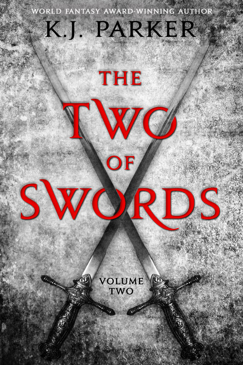 K.　The　Two　Volume　Hachette　J.　Parker　of　by　Swords:　Two　Book　Group