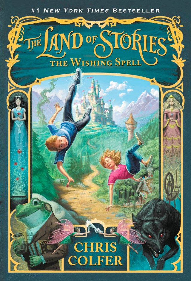 The Land of Stories: The Wishing Spell by Chris Colfer | Hachette Book Group