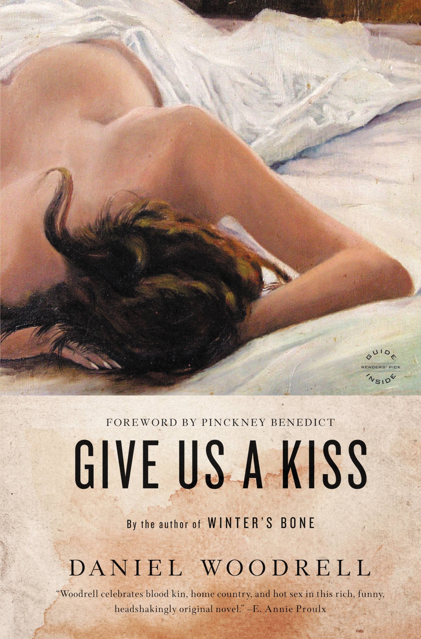 Give Us a Kiss by Daniel Woodrell Hachette Book Group photo