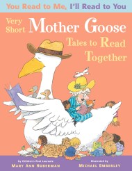 Very Short Mother Goose Tales to Read Together