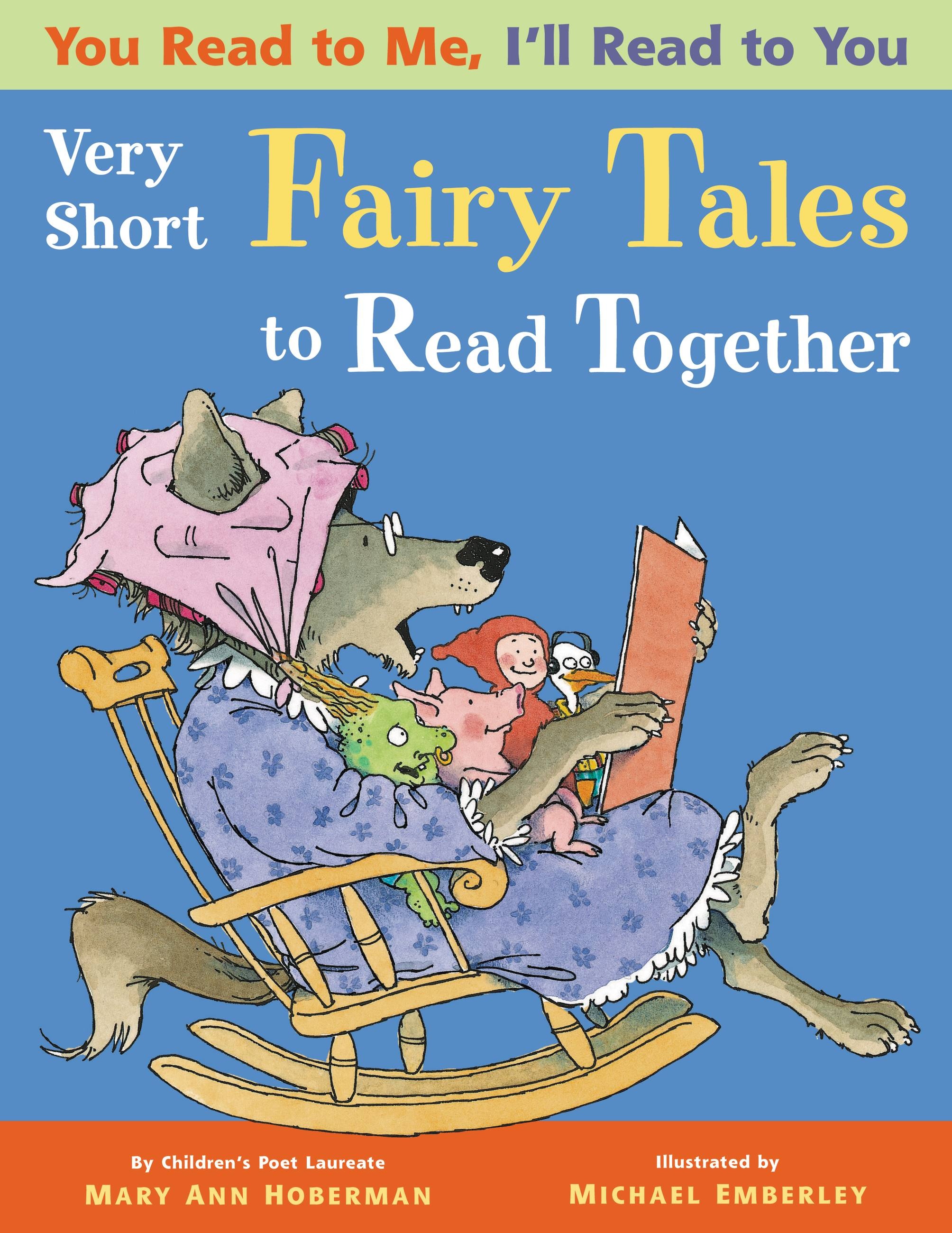 Very Short Fairy Tales to Read Together by Mary Ann Hoberman Hachette Book  Group