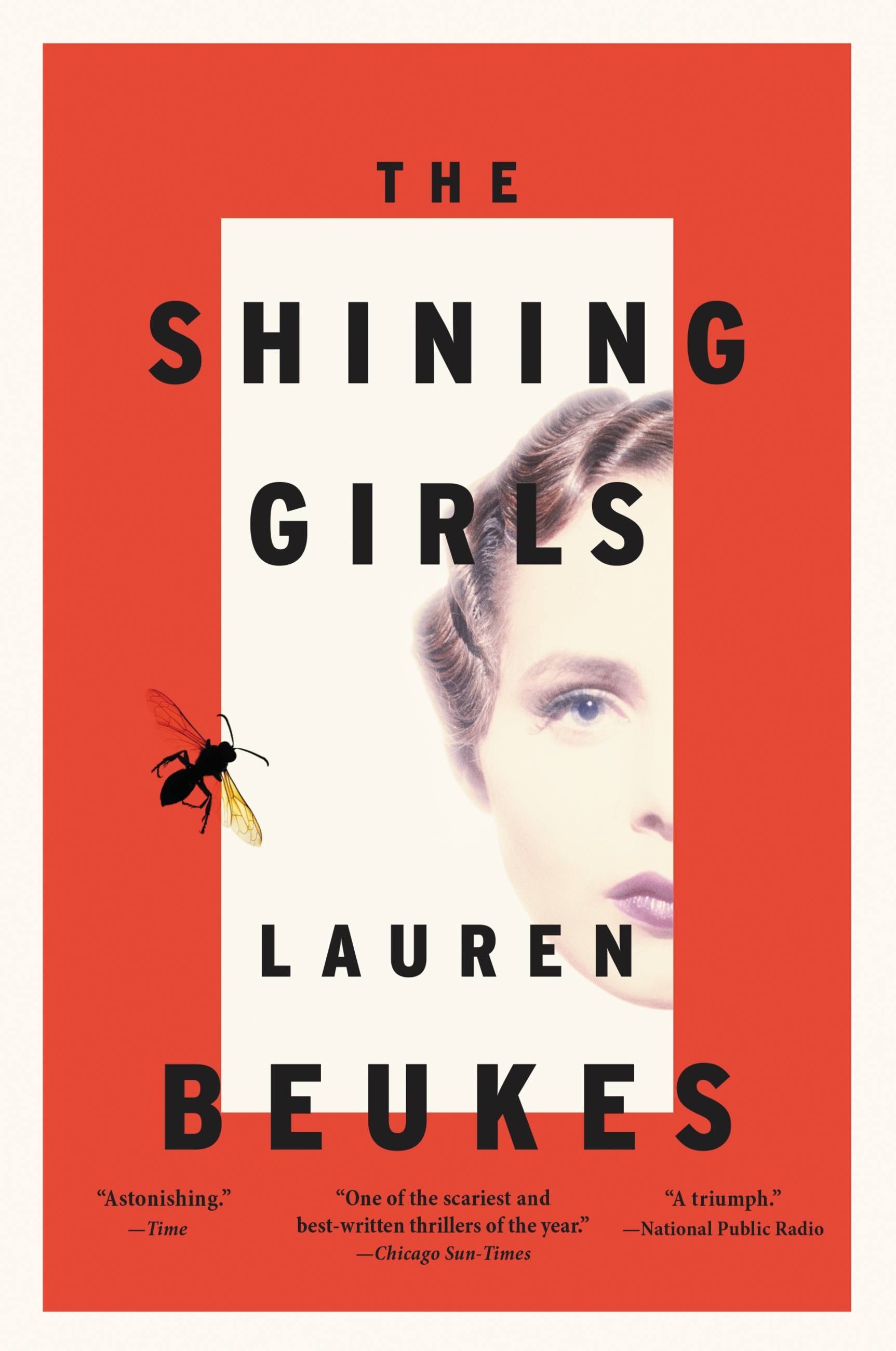 The Shining Girls by Lauren Beukes Hachette Book Group