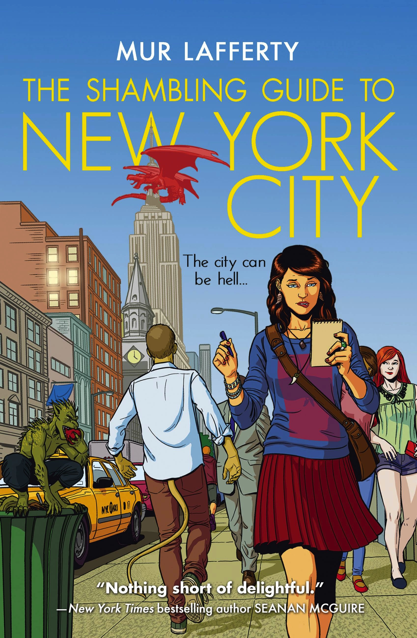 The Shambling Guide to NYC ~ Mur Lafferty
