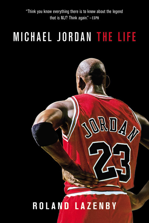 Michael Jordan by Roland Lazenby | Hachette Book Group