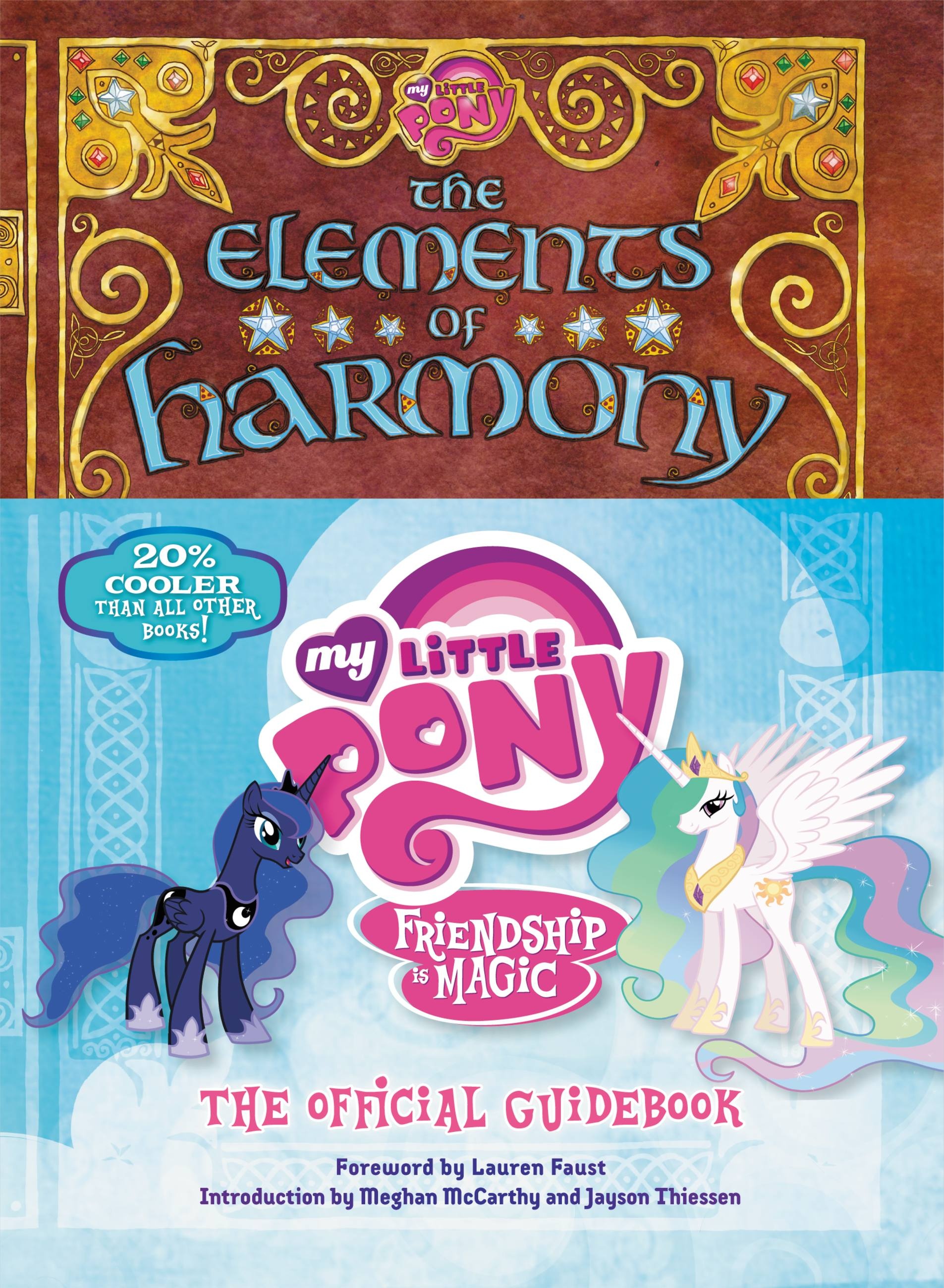My Little Pony The Elements of Harmony by Brandon T. Snider Hachette