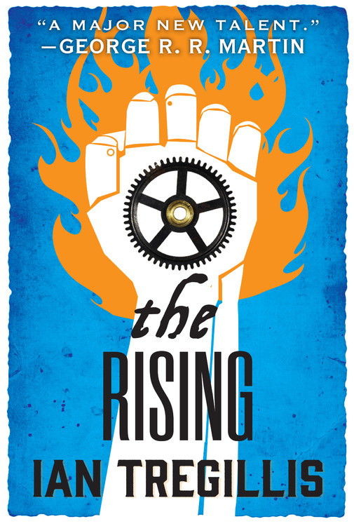 by　Tregillis　The　Ian　Book　Rising　Hachette　Group