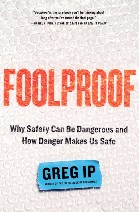 Foolproof by Greg Ip | Hachette Book Group