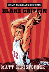 Great Americans in Sports:  Blake Griffin