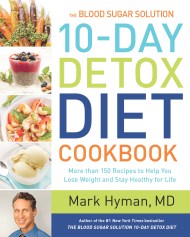 The Blood Sugar Solution 10-Day Detox Diet Cookbook