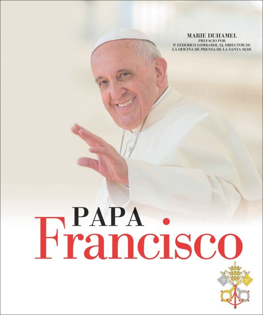 Papa Francisco by Marie Duhamel