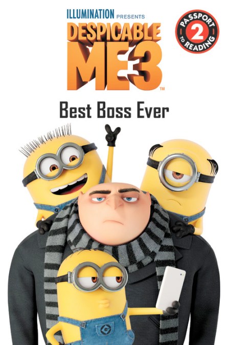 Despicable Me 3: Best Boss Ever by Trey King | Hachette ...