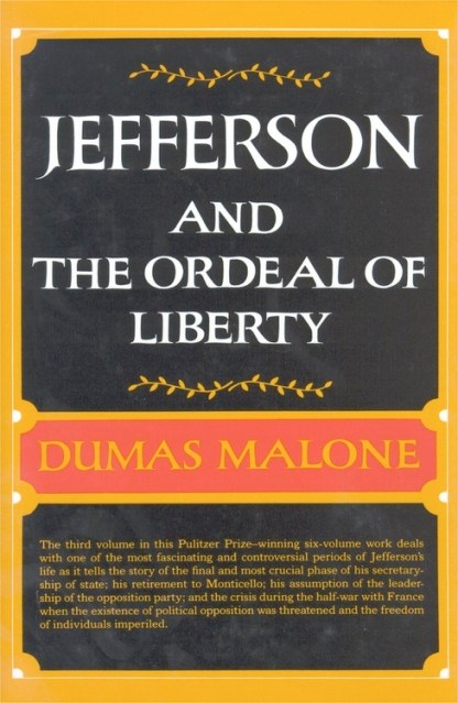 Jefferson and the Ordeal of Liberty - Volume III