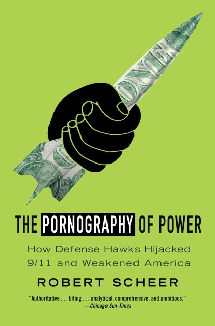 The Pornography of Power