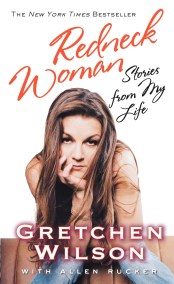 Redneck Woman: W/DVD