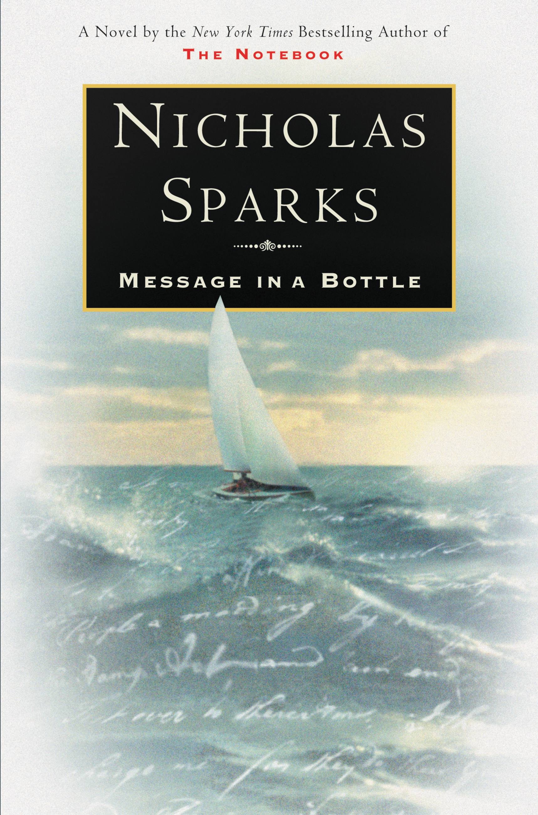 The Notebook by Nicholas Sparks, Hachette Book Group