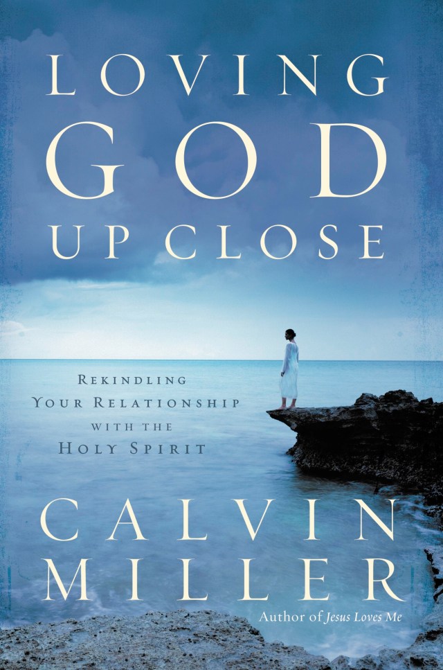 Loving　Group　Calvin　Hachette　Close　God　Up　Book　by　Miller