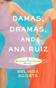 Damas, Dramas, and Ana Ruiz