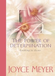 The Power of Determination