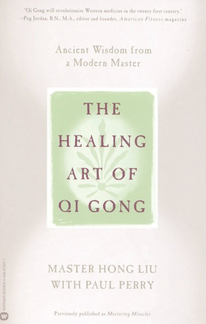 The Healing Art of Qi Gong