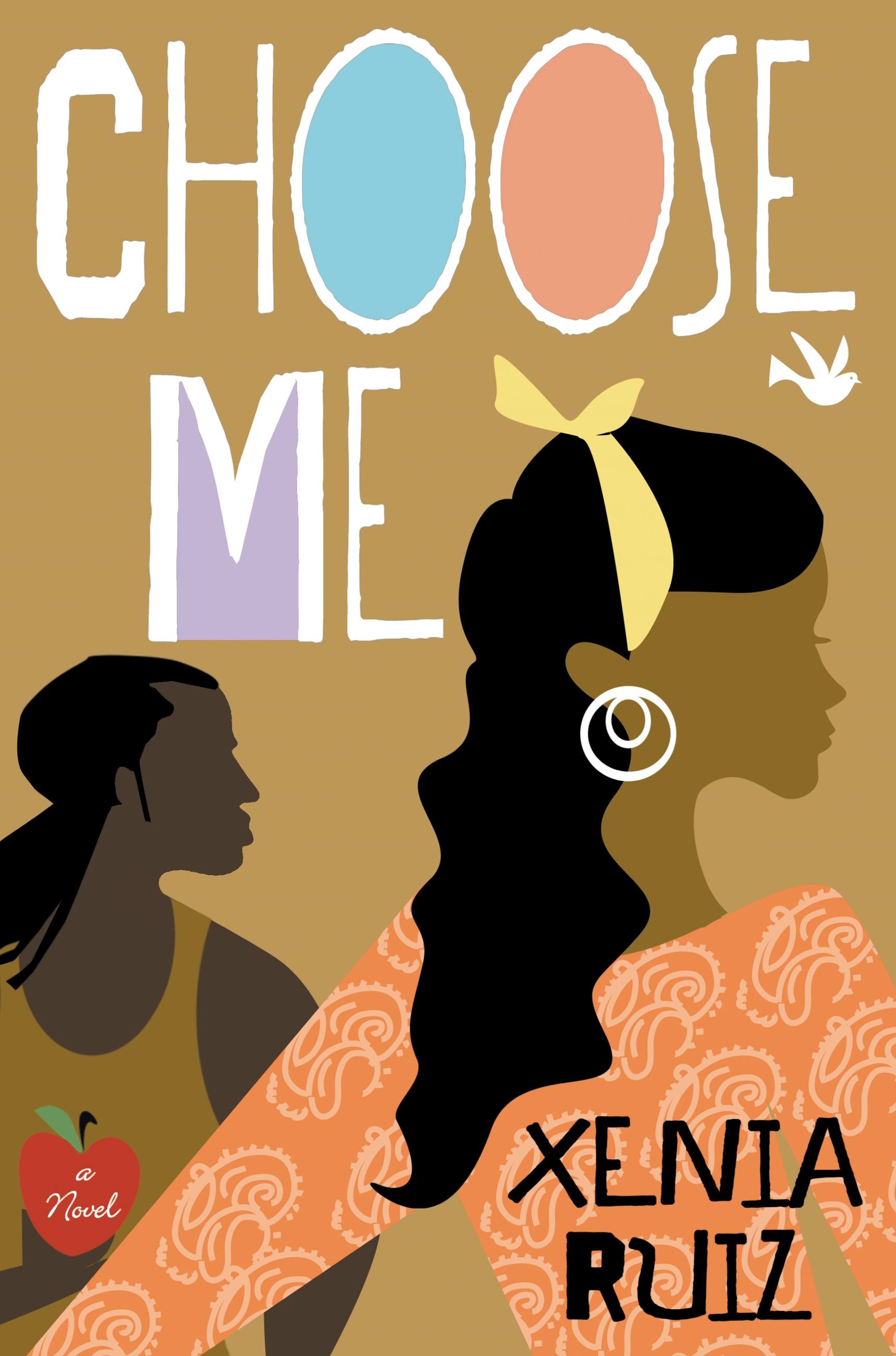 Choose Me by Xenia Ruiz Hachette Book Group