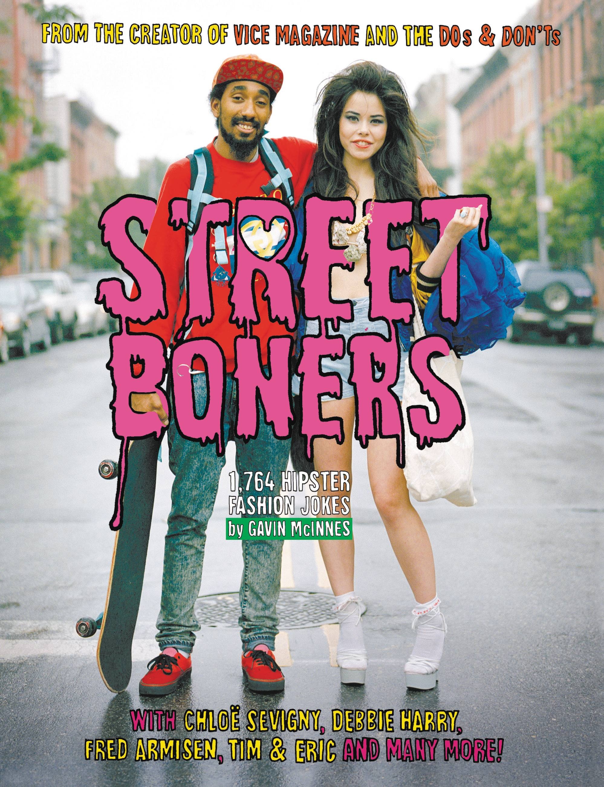 Street Boners by Gavin McInnes