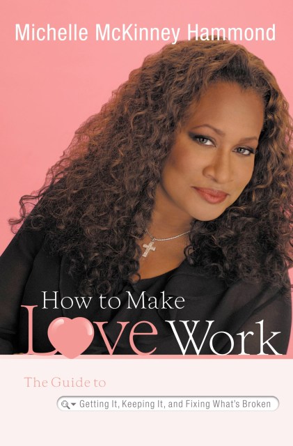 How to Make Love Work
