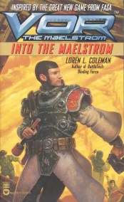 Vor: Into the Maelstrom