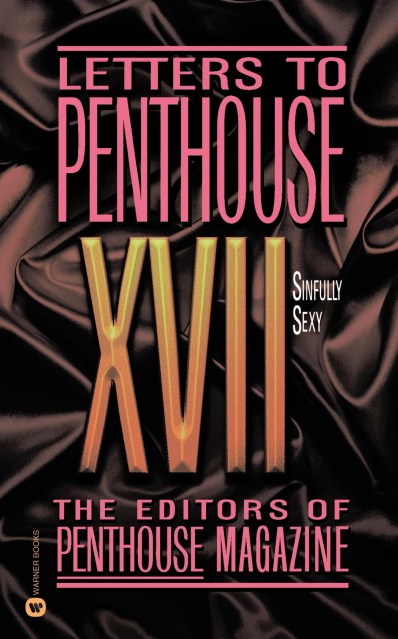 Letters to Penthouse XVII