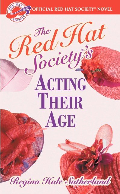 Red Hat Society(R)'s Acting Their Age