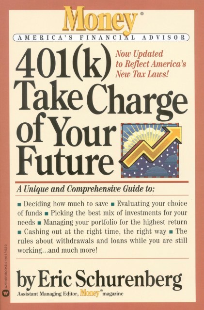 401(k) Take Charge of Your Future
