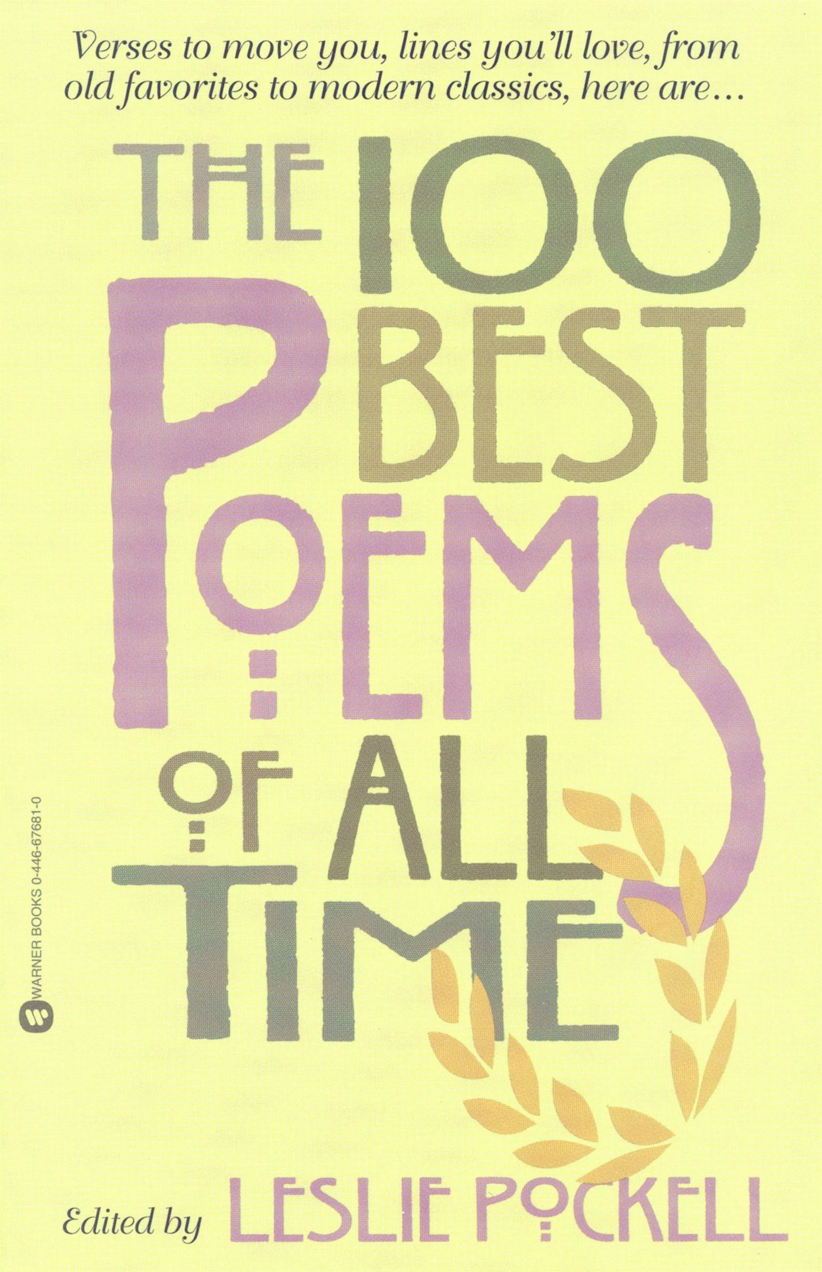 Best Poems Of All Time The 100 Best Poems of All Time by Leslie Pockell | Hachette Book Group