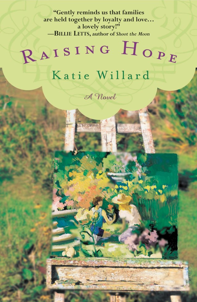 Raising Hope by Katie Willard | Hachette Book Group