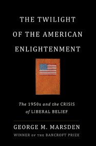 The Twilight of the American Enlightenment