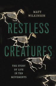 Restless Creatures