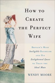 How to Create the Perfect Wife