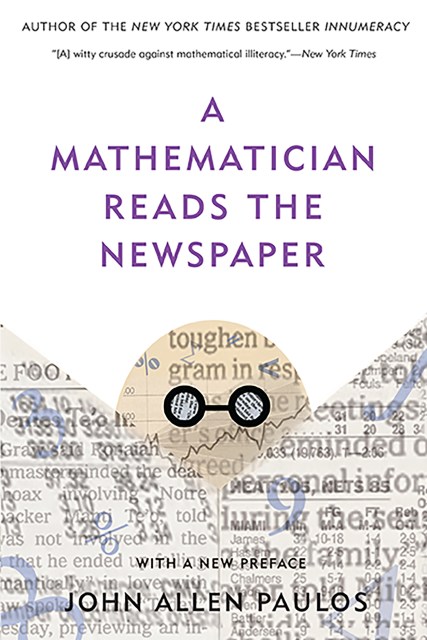A Mathematician Reads the Newspaper