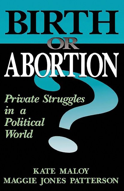 Birth Or Abortion
