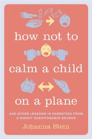 How Not to Calm a Child on a Plane